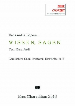 Wissen, sagen (mixed choir, clarinet) 