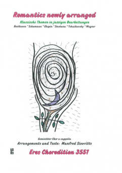 Romantics newly arranged (gemischter Chor)