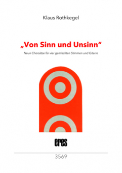 Von Sinn und Unsinn (gem. Chor & Gitarre)