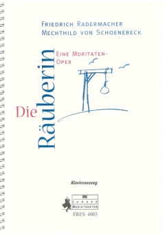 Die Räuberin  (Klavierpartitur)