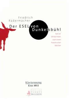 Der Esel von Dunkelsbühl  (Klavierpartitur) 