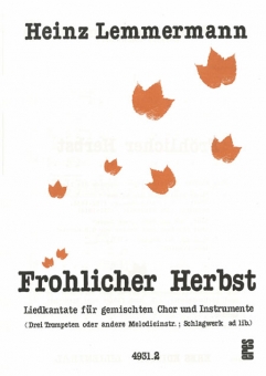 Fröhlicher Herbst (gemischter Chor / Chorpartitur) 