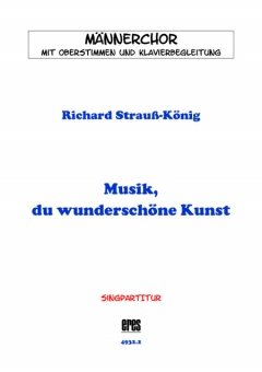 Musik, du wunderschöne Kunst (Männerchor / Chorpartitur) 