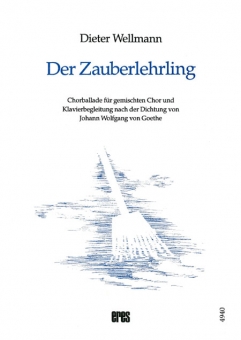 Der Zauberlehrling (gemischter Chor mit Klavier)