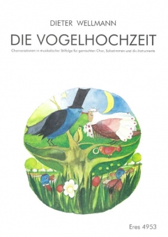 Die Vogelhochzeit (gemischter Chor)