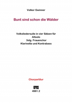 Bunt sind schon die Wälder (Frauenchor / Singpartitur)