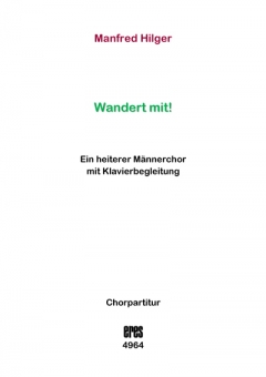 Wandert mit! (Männerchor)