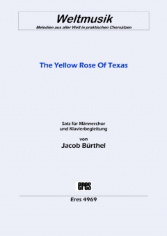 The Yellow  Rose Of Texas (Männerchor) 111