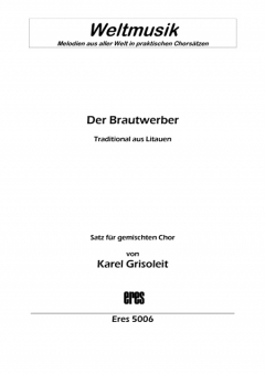 Der Brautwerber (gemischter Chor) 