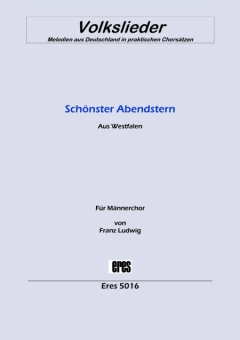 Schönster Abendstern (Männerchor) 111