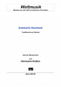 Estnische Hochzeit (Männerchor) 