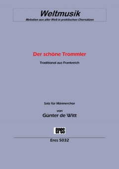 Der schöne Trommler (Männerchor) 111