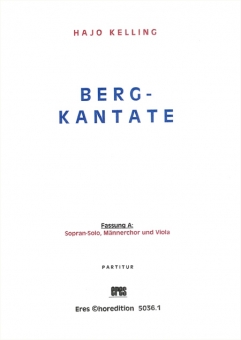 Berg-Kantate (Fassung A) 