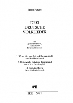 Drei deutsche Volkslieder (gemischter Chor, Instrumente) 