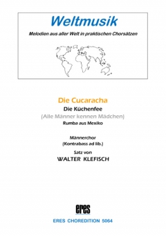 Die Cucaracha (Männerchor)