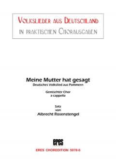 Meine Mutter hat gesagt (gem.Chor) 111