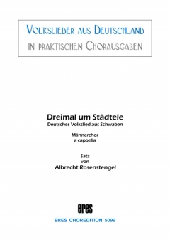 Dreimal ums Städtel (Männerchor) 