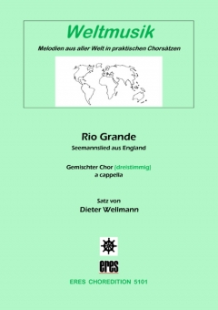 Rio Grande (gemischter Chor 3st)