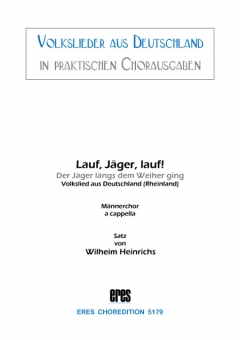 Lauf, Jäger lauf (Männerchor)