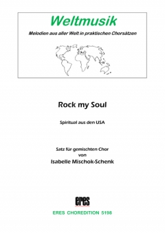 Rock My Soul (gemischter Chor) 