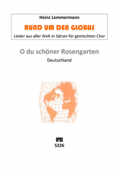 O du schöner Rosengarten (gemischter Chor)