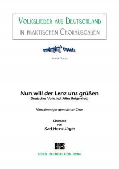 Nun will der Lenz uns grüßen (gemischter Chor)