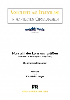 Nun will der Lenz uns grüßen (Frauenchor) 111