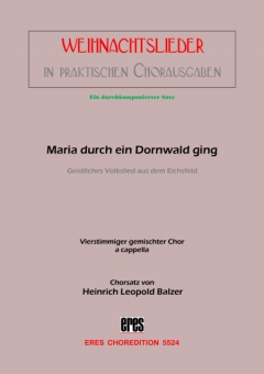 Maria durch ein Dornwald ging (gem.Chor) 111