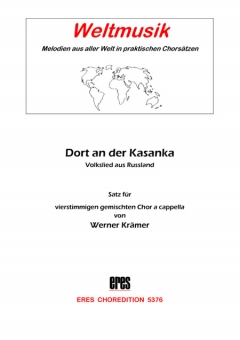 Dort in der Kasanka (gem.Chor)