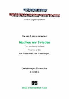 Machen wir Frieden (Frauenchor)