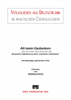 All mein Gedanken (gem.Chor)