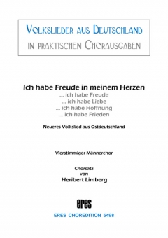 Ich habe Freude in meinem Herzen (Männerchor)