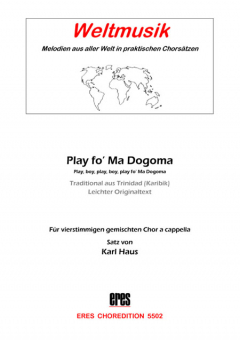 Play Fo Ma Dogoma (gemischter Chor) 