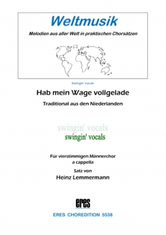 Hab mein Wage vollgeladen (Männerchor)