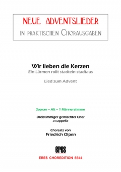 Wir lieben die Kerzen (gemischter Chor 3st)