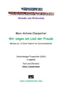 Wir singen ein Lied der Freude (3st. Frauenchor)