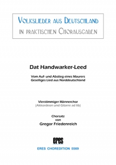 Dat Handwarker-Leed (Männerchor) 