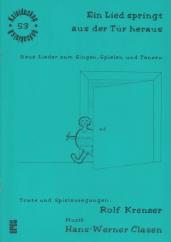 Ein Lied springt aus der Tür heraus (Klavierpartitur) 