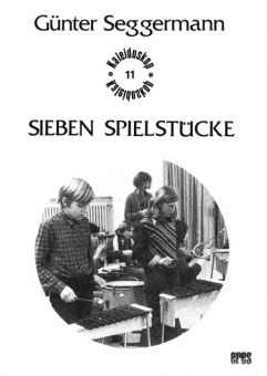 Sieben Spielstücke 