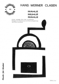 Mahle, Mühle, mahle