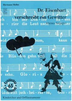 Dr. Eisenbart verschreibt ein Gewitter  (Partitur)