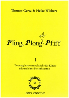 Pling, plong mit Pfiff. 1