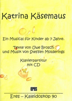 Katrina Käsemaus  (Klavierpartitur mit CD) 