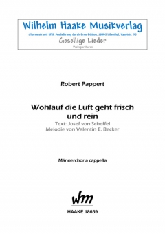 Wohlauf die Luft geht frisch und rein (Männerchor) 