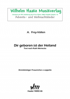 Dir geboren ist der Heiland (Frauenchor 3st)