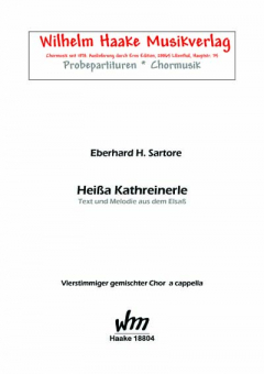 Heißa Kathreinerle (gemischter Chor)