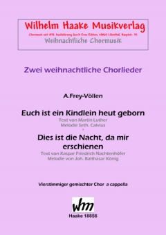 Dies ist die Nacht, die uns erschienen (gem. Chor) 