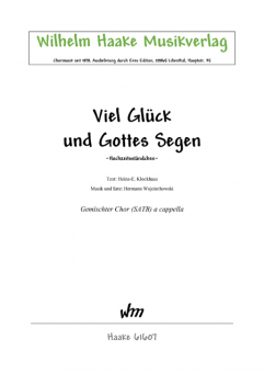 Viel Glück und Gottes Segen (gemischter Chor)