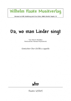 Da, wo man Lieder singt (gemischter Chor) 