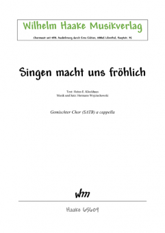 Singen macht uns fröhlich (gemischter Chor)